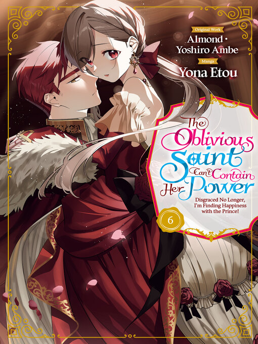 Title details for The Oblivious Saint Can't Contain Her Power by Almond - Available